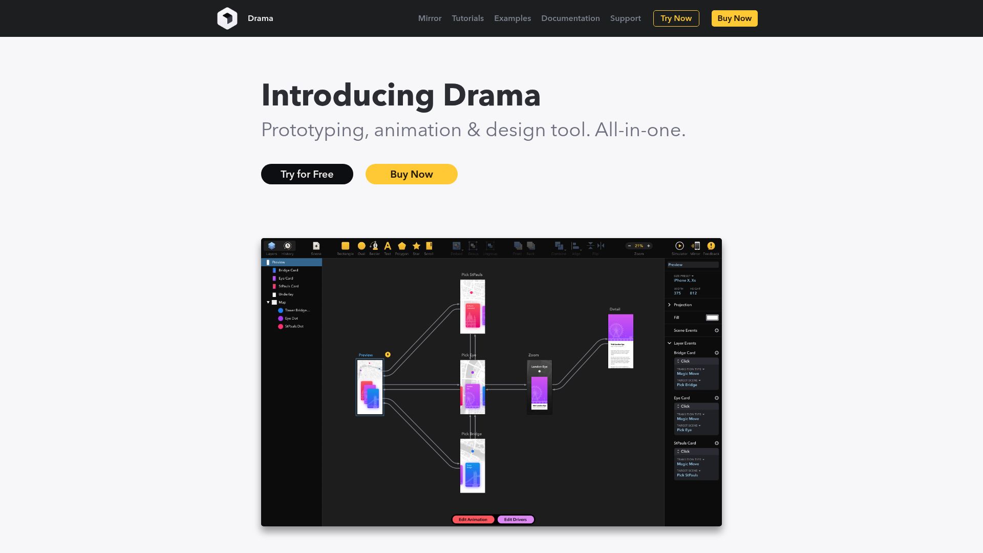 <h2>Mac app for UI design, prototyping, and animation in one workspace.</h2><hr><h3><strong>1. Overview</strong></h3><p>Drama is a native macOS application that combines UI design, interactive prototyping, and advanced animation into a single, streamlined tool. Designed for interface designers who want to work in a fully visual environment, it allows users to draw interfaces, animate transitions, and preview interactions without switching tools. Drama is especially useful for micro-interactions and state-based animations that require precise control. It’s ideal for solo designers or small teams working on macOS.</p><hr><h3><strong>2. Key Features</strong></h3><ul><li><p><strong>Vector-based design tools</strong> – create UI layouts directly in the app</p></li><li><p><strong>Component system</strong> – reuse and nest components for scalable design</p></li><li><p><strong>Timeline animation</strong> – control animations with timeline-based editing</p></li><li><p><strong>Magic Move transitions</strong> – animate similar elements between scenes effortlessly</p></li><li><p><strong>Prototyping with states</strong> – build multi-state UI prototypes</p></li><li><p><strong>Live preview</strong> – test interactions instantly on macOS or iOS</p></li><li><p><strong>Mirror app</strong> – preview on real devices via Drama Mirror</p></li><li><p><strong>Smart layout controls</strong> – manage alignment, constraints, and spacing</p></li><li><p><strong>One-click export</strong> – generate shareable prototype files</p></li><li><p><strong>Offline functionality</strong> – fully local, no internet required</p></li></ul><hr><h3><strong>3. Type / Platform / Pricing / Integrations</strong></h3><ul><li><p><strong>Type:</strong><br><code>UI Design</code>, <code>Prototyping</code>, <code>Workflow Boosters</code>, <code>AI Visuals</code><br>Drama supports visual interface design, advanced transitions, and prototyping workflows in a single macOS-native tool.</p></li><li><p><strong>Platform:</strong><br><code>macOS</code><br>Drama is a desktop application exclusively for macOS. A companion iOS app is available for live previews.</p></li><li><p><strong>Pricing:</strong><br>• <strong>Free Trial</strong> – 15 days, full-feature access<br>• <strong>Paid License</strong> – €89 one-time payment per user<br>Includes all features and future updates for a single version.</p></li><li><p><strong>Integrations:</strong><br>• No official third-party integrations listed<br>• API Access: Not available</p></li></ul><hr><h3><strong>4. Best For</strong></h3><ul><li><p>UI designers working on macOS needing animation and prototyping</p></li><li><p>Designers creating complex micro-interactions</p></li><li><p>Freelancers or indie teams using offline tools</p></li><li><p>Anyone needing full control over visual transitions</p></li></ul><hr>